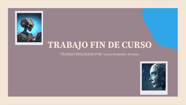 TRABAJO FIN CURSO IA | Genially