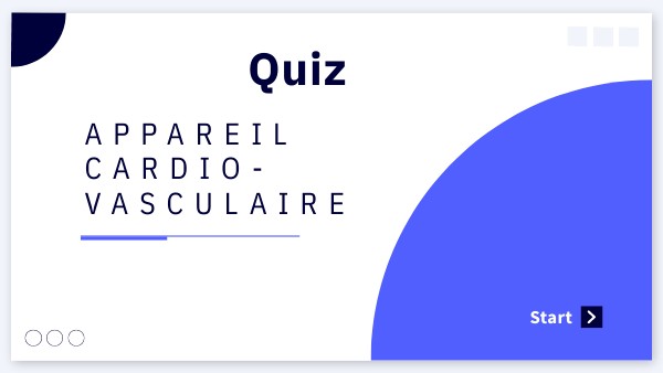 Quiz appareil cardio vasculaire