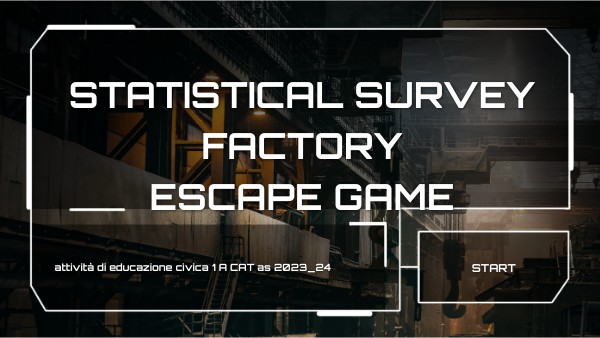 Statistical Survey FACTORY ESCAPE GAME
