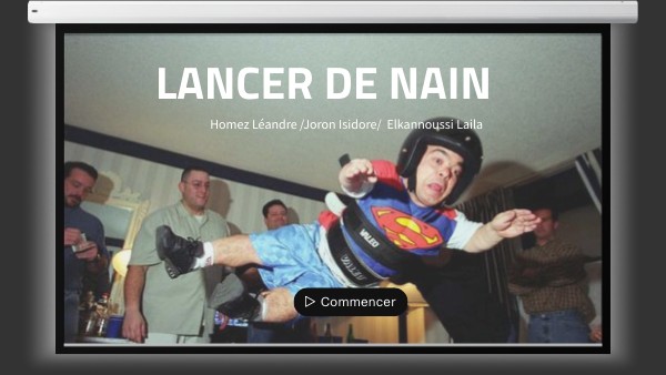 Lancer de nain | Genially