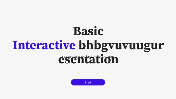 Basic Interactive Presentation