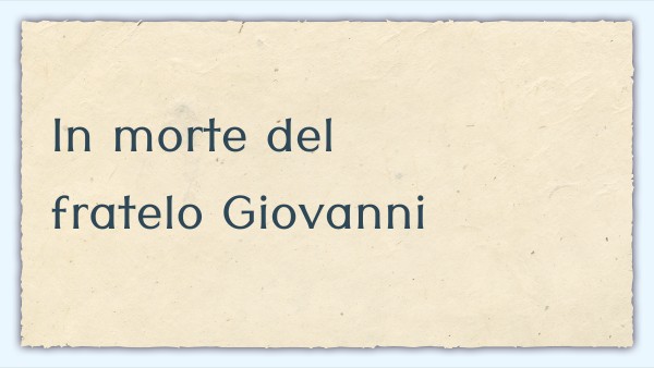 in morte del fratello giovanni