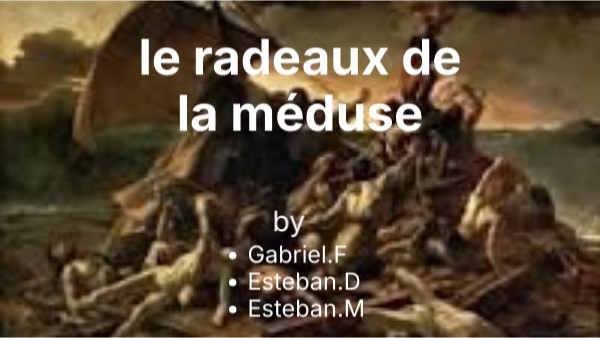 le radeau de la méduse