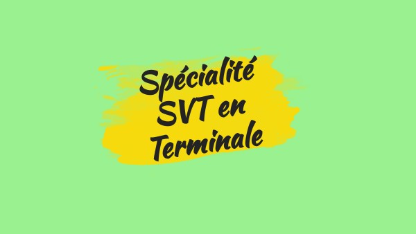 Svt Tle: Enseignement De Spécialité Maxime Treiber view.genially.com