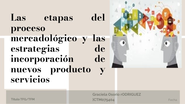 Las etapas de proceso mercadologico y las estrategias de incorporación ...