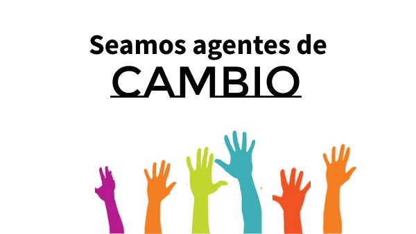Agentes De Cambio