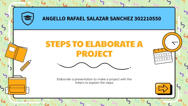 STEPS TO MAKE A GOOD PROJECT | Genially