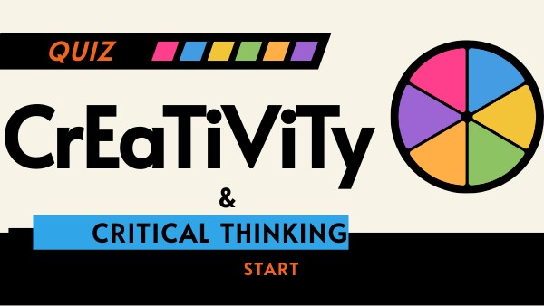 cReAtIvE & crITical Thinking | Genially