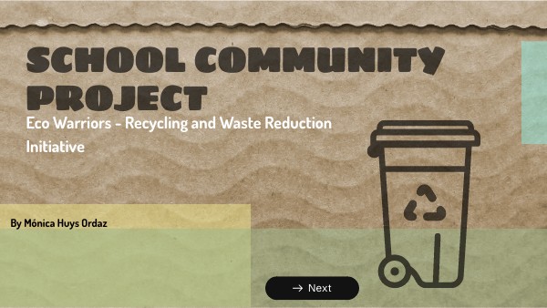 SCHOOL COMMUNITY PROJECT - ECO WARRIORS | Genially