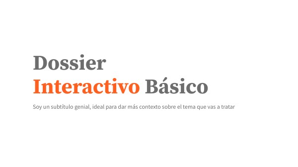 Dossier Interactivo Básico | Genially