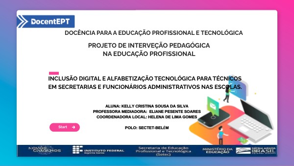 PROJETO DE INTERVEÇÃO PEDAGÓGICA NA EDUCAÇÃO PROFISSIONAL