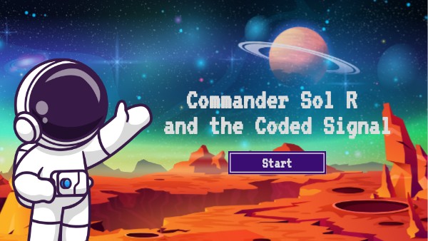 Commander Sol R and the Coded Signal | Genially