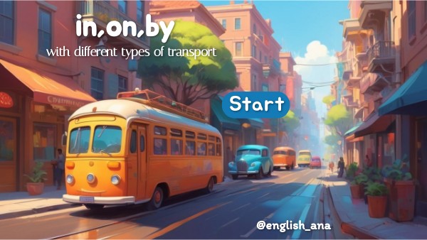 transport in,on,by | Genially