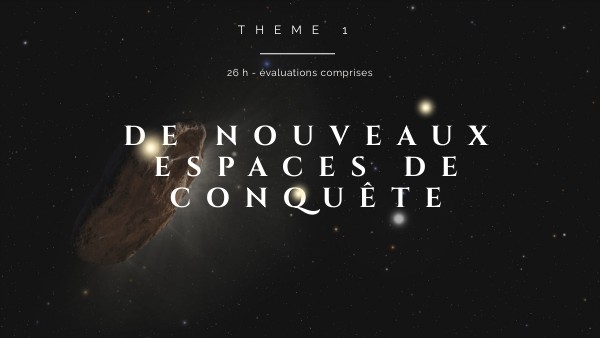 THEME 1 NOUVEAUX ESPACES DE CONQUETE TERMINALE HGGSP