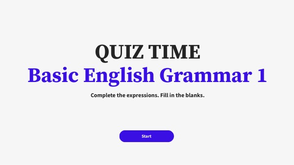 Quiz Time: Basic English Grammar 1