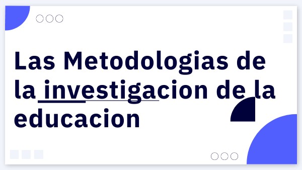 Metodologia de la Investigacion Educativa