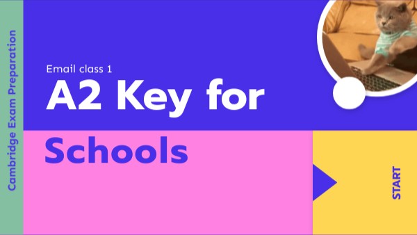 KEY For Schools Email class 1 | Genially