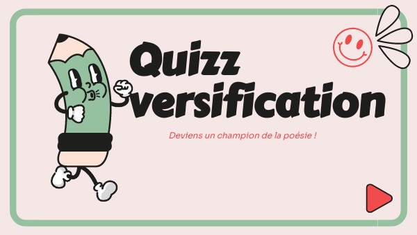 Quizz versification | Genially
