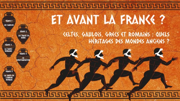 Celtes, Gaulois, Grecs et Romains : quels héritages des mondes anciens
