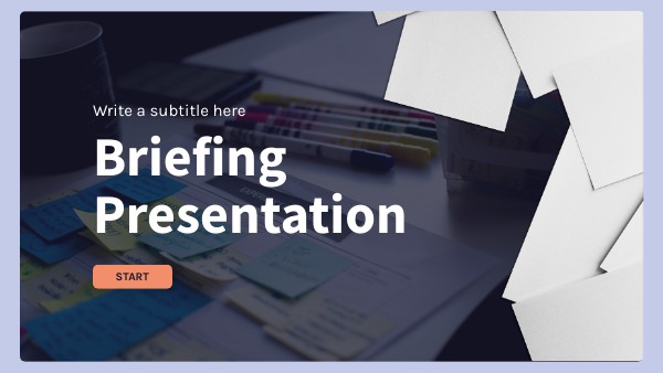 Briefing Presentation