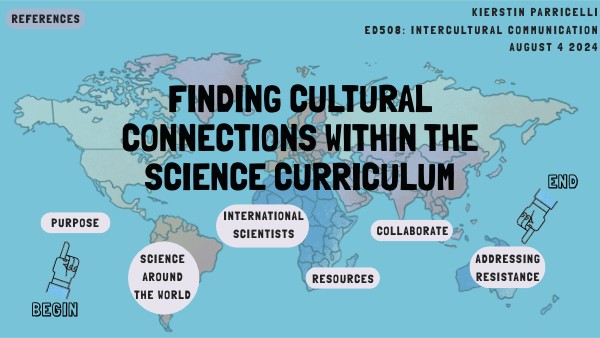 Finding Cultural Connections Within the Science Curriculum