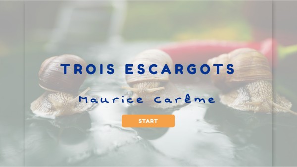 Trois escargots de Maurice Carême