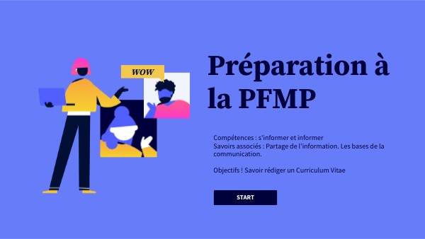Séquence 1 : la PFMP | Genially