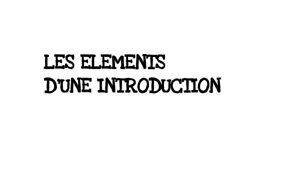 LES ELEMENTS D'UNE INTRODUCTION