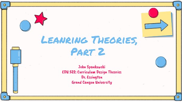 Learning Theories, Part 2