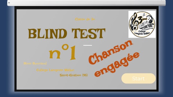 3e Blind test n°1 : chanson engagée | Genially