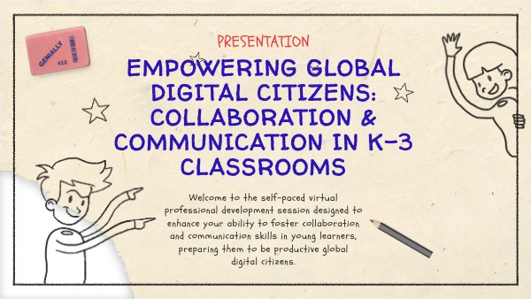 Collaboration & Communication in K-3 | Genially