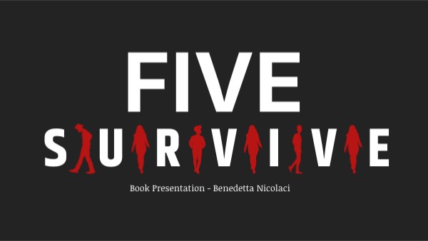 FIVE SURVIVE - Book Presentation | Genially