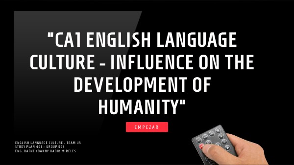 CA1-English language culture-influence on the development of humanity ...