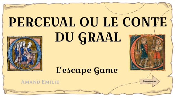 Perceval ou le conte du Graal - 5e | Genially