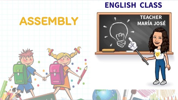 3 YEARS ASSEMBLY | Genially