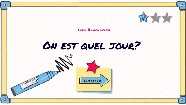 ON EST QUEL JOUR?