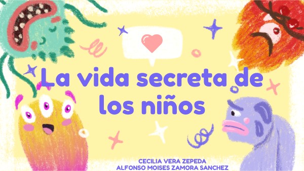 La vida secreta de los niños