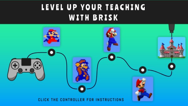 Level Up with Brisk | Genially