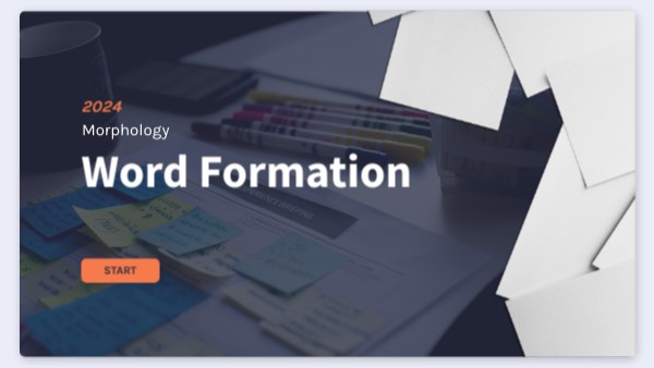 Word Formation | Genially