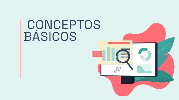 Conceptos básicos_EMSL | Genially