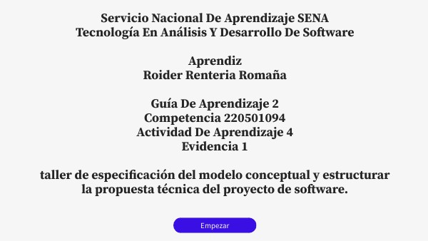 Propuesta técnica del proyecto de software | Genially