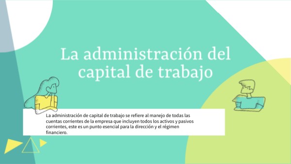 estructura del capital de trabajo | Genially