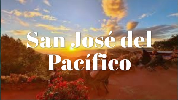 Presentación San José del Pacífico