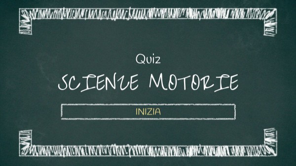 Quiz Scienze Motorie
