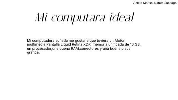 Mi computadora ideal