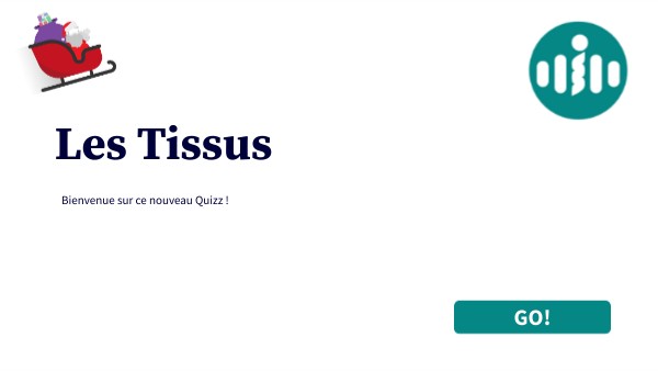 S1 UE 2.1 Les Tissus | Genially