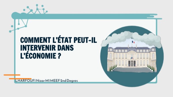L'intervention de l'État dans l'économie