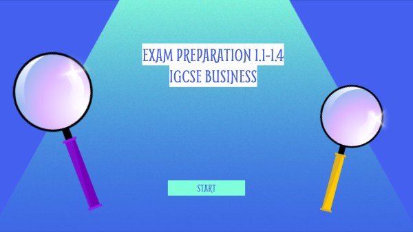 IGCSE Business 1.1-1.4 exam feedback | Genially