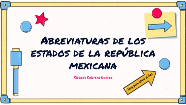 Abreviaturas de los Estados de la Republica Mexican