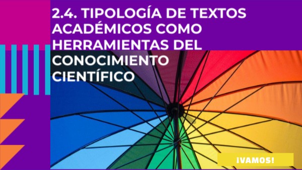 2.4. Tipología de textos académicos como herramientas del conocimiento